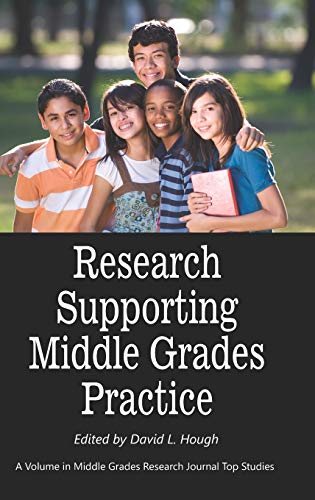 Stock image for Research Supporting Middle Grades Practice (Hc) (Middle Grades Research Journal Top Studies) for sale by Solr Books