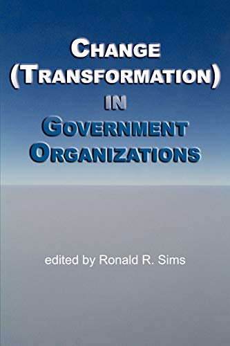 Stock image for Change (Transformation) in Government Sector Organizations for sale by Buyback Express