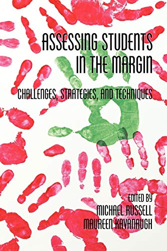 Stock image for Assessing Students in the Margin: Challenges, Strategies, and Techniques for sale by BookOrders