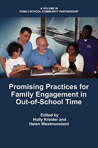 Stock image for Promising Practices for Family Engagement in Out-of-School Time (Family School Community Partnership Issues) for sale by Jenson Books Inc