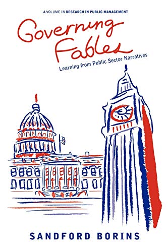 9781617354908: Governing Fables: Learning from Public Sector Narratives