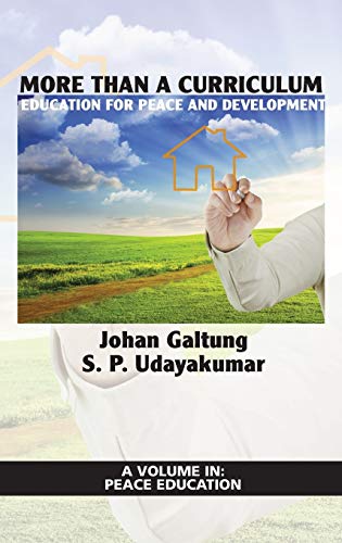 9781617355486: More Than a Curriculum: Education for Peace and Development (Hc) (Peace Education)