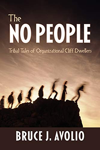 Stock image for The No People: Tribal Tales of Organizational Cliff Dwellers for sale by Lucky's Textbooks