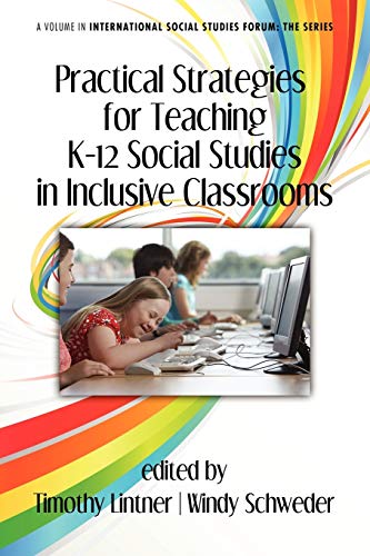 Imagen de archivo de Practical Strategies for Teaching K-12 Social Studies in Inclusive Classrooms a la venta por Chiron Media