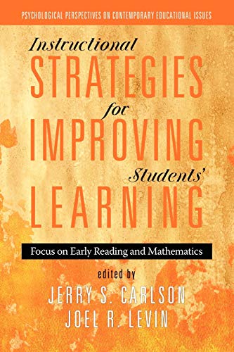 Imagen de archivo de Instructional Strategies for Improving Students' Learning: Focus on Early Reading and Mathematics a la venta por Chiron Media