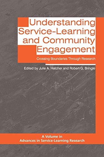 Imagen de archivo de Understanding Service-Learning and Community Engagement: Crossing Boundaries Through Research a la venta por Chiron Media
