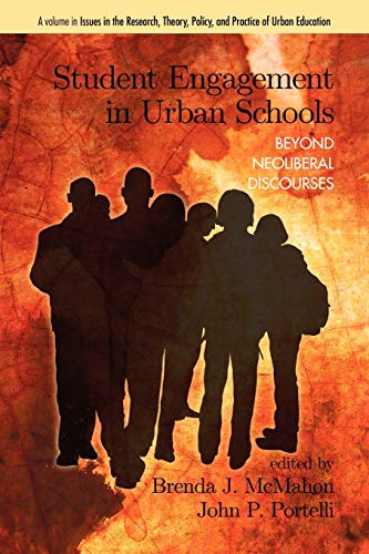 Imagen de archivo de Student Engagement in Urban Schools: Beyond Neoliberal Discourses a la venta por Chiron Media