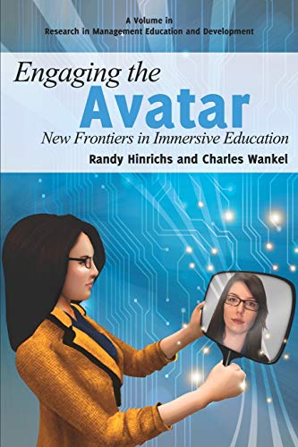9781617357510: Engaging the Avatar: New Frontiers in Immersive Education