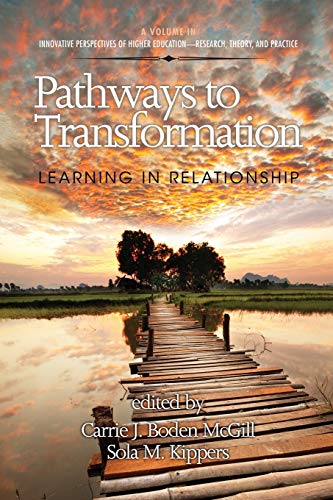 Stock image for Pathways to Transformation Learning in Relationship for sale by Readers Cove Used Books & Gallery