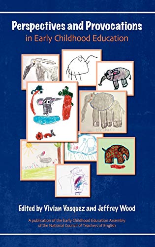 Stock image for Perspectives and Provocations in Early Childhood Education (Hc) (Early Childhood Education Assembly) for sale by Lucky's Textbooks