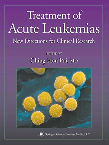 9781617372124: Treatment of Acute Leukemias: New Directions for Clinical Research