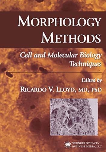 9781617372735: Morphology Methods: Cell and Molecular Biology Techniques