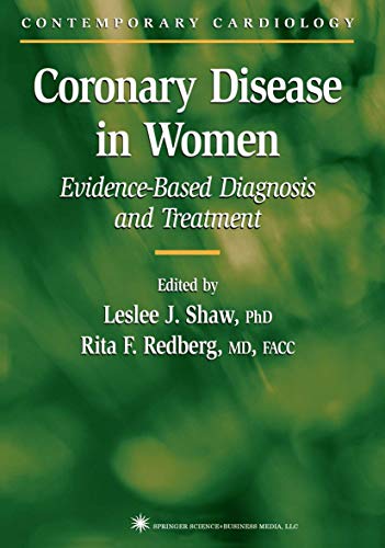 Imagen de archivo de Coronary Disease in Women: Evidence-Based Diagnosis and Treatment (Contemporary Cardiology) a la venta por HPB-Red