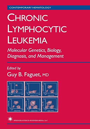 Stock image for Chronic Lymphocytic Leukemia: Molecular Genetics, Biology, Diagnosis, and Management (Contemporary Hematology) for sale by HPB-Red