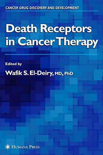 9781617374012: Death Receptors in Cancer Therapy (Cancer Drug Discovery and Development)
