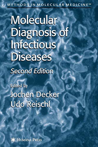 Stock image for Molecular Diagnosis of Infectious Diseases (Methods in Molecular Medicine, 94) for sale by Lucky's Textbooks