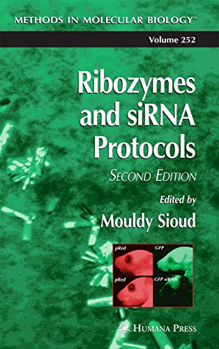 Ribozymes and Sirna Protocols - Mouldy Sioud