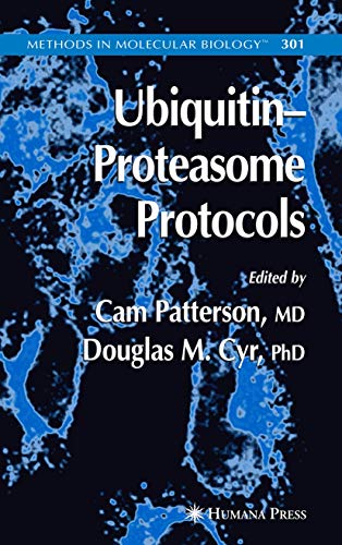 Ubiquitin-Proteasome Protocols - Cam Patterson