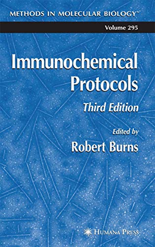 Immunochemical Protocols - Robert Burns