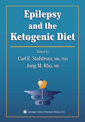 9781617374777: Epilepsy and the Ketogenic Diet (Nutrition and Health)