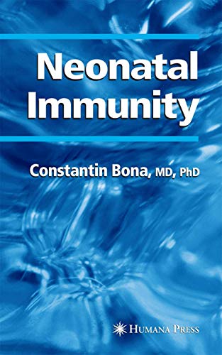 Neonatal Immunity - Bona, Constantin (Author)