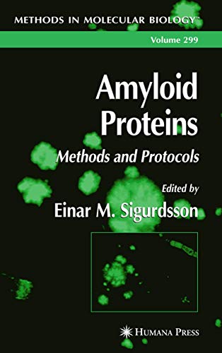 9781617375026: Amyloid Proteins: Methods and Protocols: 299 (Methods in Molecular Biology)