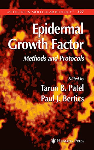 Stock image for Epidermal Growth Factor: Methods and Protocols (Methods in Molecular Biology, 327) for sale by Mispah books