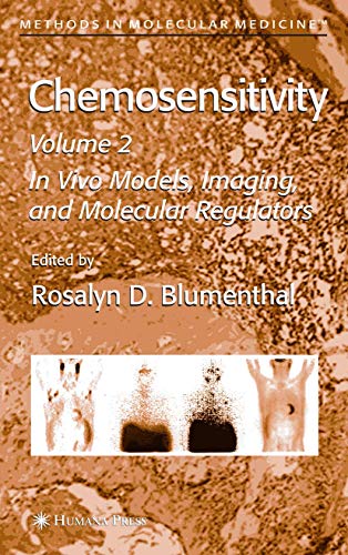 Stock image for Chemosensitivity: Volume II: In Vivo Models, Imaging, and Molecular Regulators for sale by Revaluation Books