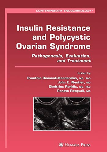 Stock image for Insulin Resistance and Polycystic Ovarian Syndrome: Pathogenesis, Evaluation, and Treatment (Contemporary Endocrinology) for sale by medimops