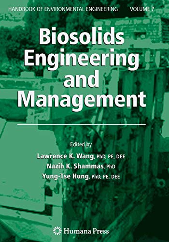 9781617378102: Biosolids Engineering and Management: 7 (Handbook of Environmental Engineering, 7)