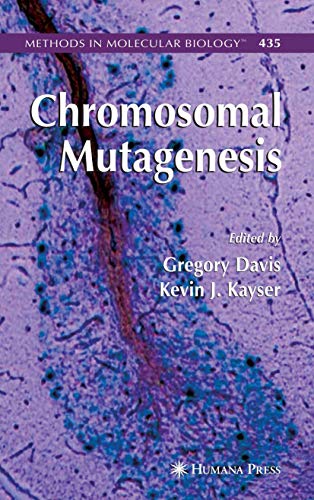 9781617378331: Chromosomal Mutagenesis (Methods in Molecular Biology, 435)