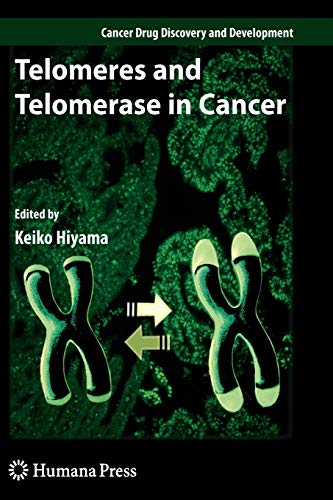 9781617378881: Telomeres and Telomerase in Cancer (Cancer Drug Discovery and Development)