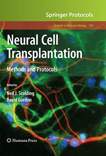 9781617379192: Neural Cell Transplantation: Methods and Protocols (Methods in Molecular Biology, 549)