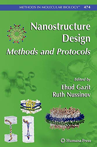 Beispielbild fr Nanostructure Design: Methods and Protocols (Methods in Molecular Biology, 474) zum Verkauf von Lucky's Textbooks