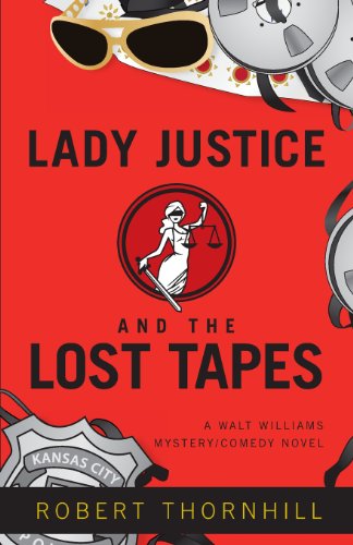 Beispielbild fr Lady Justice and the Lost Tapes (Walt Williams) zum Verkauf von POQUETTE'S BOOKS