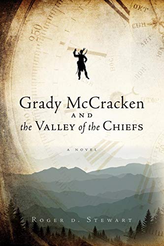 Imagen de archivo de Grady McCracken and the Valley of the Chiefs a la venta por HPB-Ruby