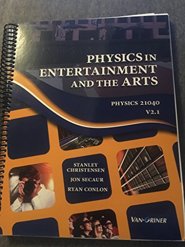 Stock image for Physics in Entertainment and the Arts (Physics 210 for sale by HPB-Red