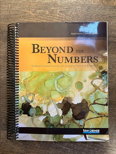 Beispielbild fr Beyond the Numbers: Student- Centered Activities for Learning Statistical Reasoning 9th Edition zum Verkauf von Textbooks_Source