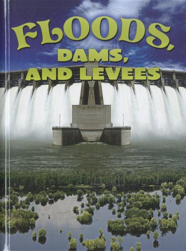 Stock image for Floods, Dams, and Levees for sale by Better World Books