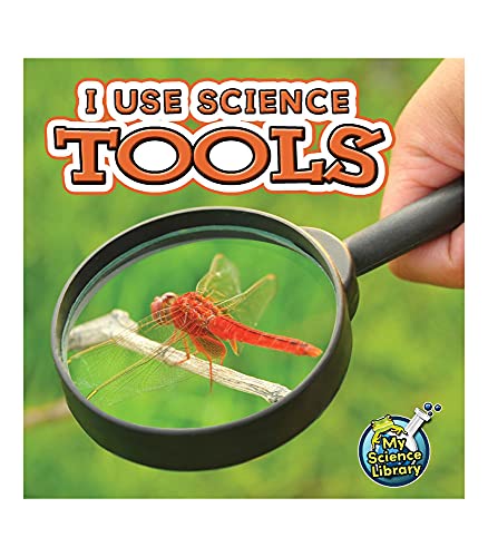 Stock image for Rourke Educational Media I Use Science ToolsChildrens Book About Different Science Instruments, K-Grade 1 Leveled Readers, My Science Library (24 Pages) Reader for sale by Goodwill of Colorado