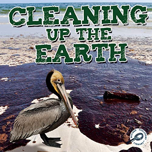 Stock image for Cleaning up the Earth for sale by Better World Books