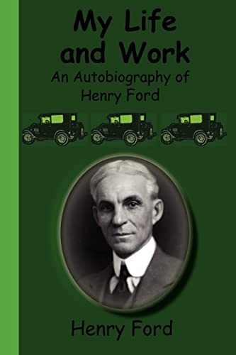 Stock image for My Life and Work - An Autobiography of Henry Ford for sale by HPB Inc.