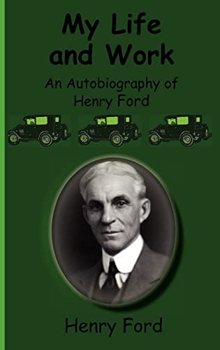 9781617430206: My Life and Work-An Autobiography of Henry Ford