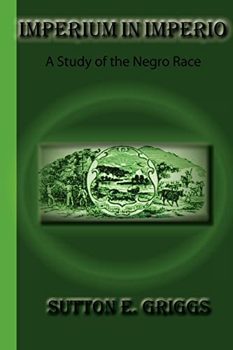 Beispielbild fr Imperium In Imperio: A Study Of The Negro Race zum Verkauf von medimops
