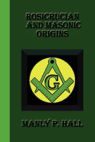 Stock image for Rosicrucian And Masonic Origins for sale by Book Deals
