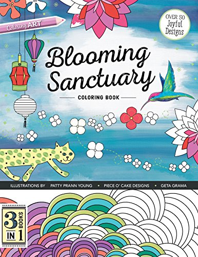 Stock image for Blooming Sanctuary Coloring Book: 3 Books in 1 for sale by ThriftBooks-Atlanta