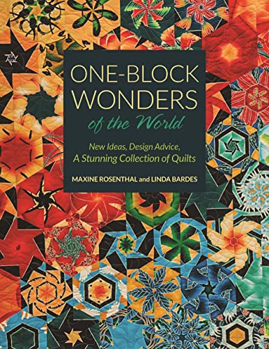Stock image for One-Block Wonders of the World: New Ideas, Design Advice, A Stunning Collection of Quilts for sale by Symbilbooks