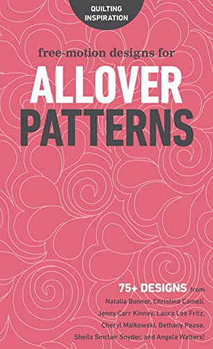 Beispielbild fr Free-Motion Designs for Allover Patterns zum Verkauf von Blackwell's