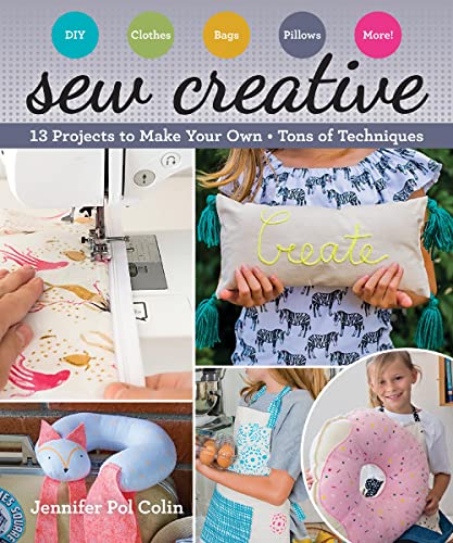 Imagen de archivo de Sew Creative: 13 Projects to Make Your Own   Tons of Techniques a la venta por BooksRun