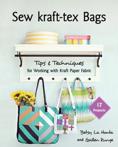 Stock image for Sew kraft-tex Bags: 17 Projects, Tips Techniques for Working with Kraft Paper Fabric for sale by Front Cover Books